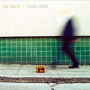 Joe Davis - Hope Chest