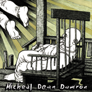 Michael Dean Damron - A Perfect Day for a Funeral