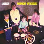 Angelou: Midnight Witcheries